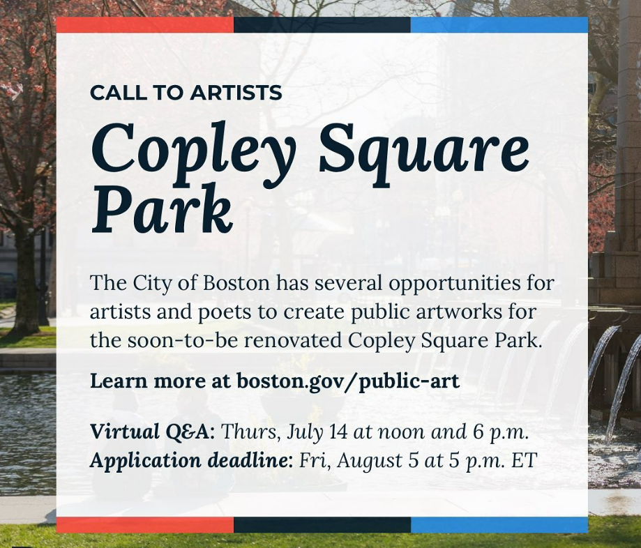 <p>Call to Artists: Copley Square Park in Boston </p>
